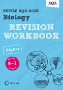 Pearson REVISE AQA GCSE (9-1) Biology Higher Revision Workbook - für das Lernen zu Hause, für die Prüfungen 2021 und 2022 - Pearson REVISE AQA GCSE (9-1) Biology Higher Revision Workbook - for home learning, 2021 assessments and 2022 exams