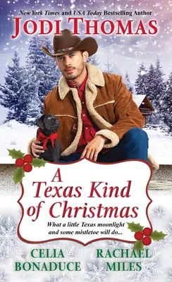 Eine texanische Art von Weihnachten: Drei zusammenhängende Weihnachts-Cowboy-Romantikgeschichten - A Texas Kind of Christmas: Three Connected Christmas Cowboy Romance Stories