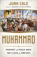 Muhammad: Prophet des Friedens inmitten des Kampfes der Reiche - Muhammad: Prophet of Peace Amid the Clash of Empires