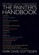Handbuch des Malers: Überarbeitet und erweitert - Painter's Handbook: Revised and Expanded