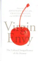 Jungfrauenneid: Die kulturelle Bedeutungslosigkeit des Jungfernhäutchens - Virgin Envy: The Cultural Insignificance of the Hymen