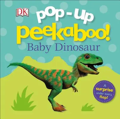 Pop-Up Kuckuck! Baby-Dinosaurier - Pop-Up Peekaboo! Baby Dinosaur