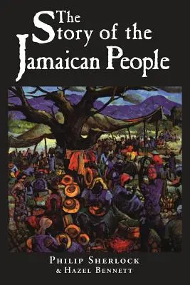Die Geschichte des jamaikanischen Volkes - The Story of the Jamaican People