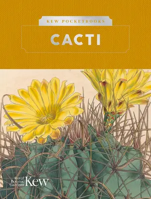 Kew-Taschenbücher: Kakteen - Kew Pocketbooks: Cacti