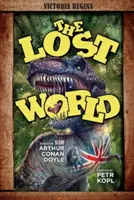 Die verlorene Welt - Eine Arthur Conan Doyle Graphic Novel - The Lost World - An Arthur Conan Doyle Graphic Novel