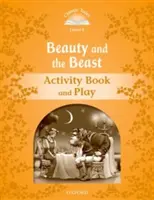 Klassische Märchen: Level 5: Die Schöne und das Biest Activity Book & Play - Classic Tales: Level 5: Beauty and the Beast Activity Book & Play