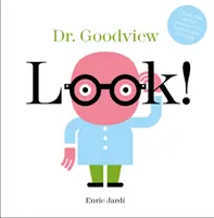 Schauen Sie! Dr. Goodview - Look! Dr. Goodview