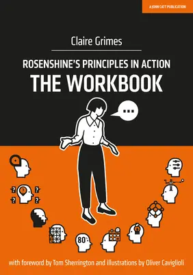 Rosenshine's Prinzipien in Aktion: Das Arbeitsbuch - Rosenshine's Principles in Action: The Workbook