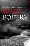 Das neue Oxford-Buch der Kriegslyrik - The New Oxford Book of War Poetry