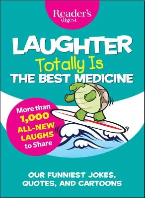 Lachen ist wirklich die beste Medizin - Laughter Totally Is the Best Medicine