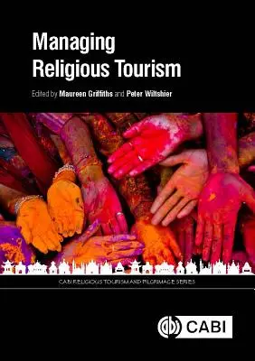 Management des religiösen Tourismus - Managing Religious Tourism