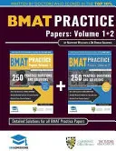 BMAT Practice Papers Volume 1 + 2 - Über 500 Übungsfragen, die den BMAT-Test 2018 genau widerspiegeln. Vollständig ausgearbeitete Lösungen zu jeder Frage und - BMAT Practice Papers Volume 1 + 2 - Over 500 practice questions accurately reflecting the 2018 BMAT test. Fully worked solutions to every question an