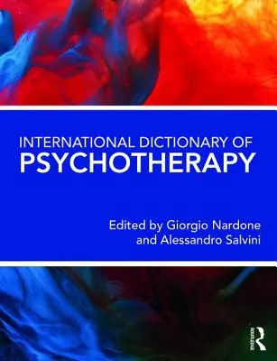 Internationales Wörterbuch der Psychotherapie - International Dictionary of Psychotherapy