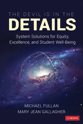 Der Teufel steckt im Detail: Systemlösungen für Chancengleichheit, Exzellenz und das Wohlergehen der Schüler - The Devil Is in the Details: System Solutions for Equity, Excellence, and Student Well-Being