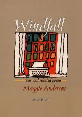 Windfall: Neue und ausgewählte Gedichte - Windfall: New and Selected Poems