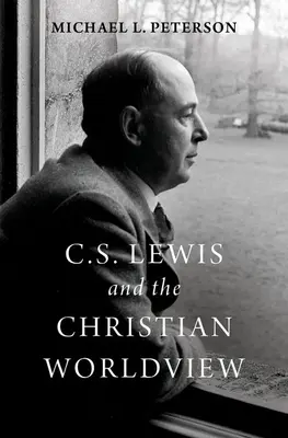 C. S. Lewis und die christliche Weltanschauung - C. S. Lewis and the Christian Worldview