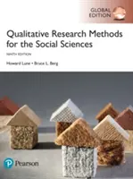 Qualitative Forschungsmethoden für die Sozialwissenschaften, Globale Ausgabe - Qualitative Research Methods for the Social Sciences, Global Edition