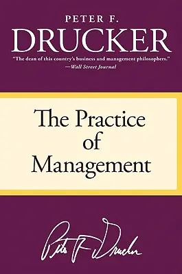 Die Praxis des Managements - The Practice of Management