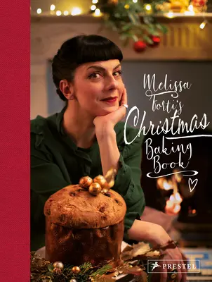 Melissa Forti's Weihnachtsbackbuch - Melissa Forti's Christmas Baking Book