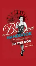 Das Burlesque-Handbuch - The Burlesque Handbook