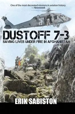 Dustoff 7-3: Leben retten unter Beschuss in Afghanistan - Dustoff 7-3: Saving Lives under Fire in Afghanistan