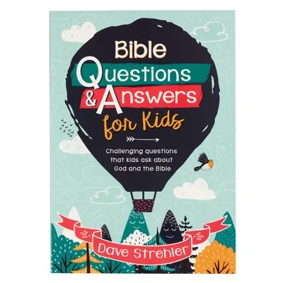 Bibel Fragen & Antworten für Kinder Taschenbuch - Bible Questions & Answers for Kids Paperback