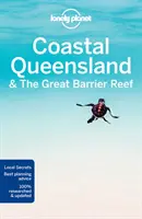 Lonely Planet Küste von Queensland und das Great Barrier Reef 8 - Lonely Planet Coastal Queensland & the Great Barrier Reef 8