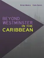 Jenseits von Westminster in der Karibik - Beyond Westminster in the Caribbean