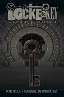 Locke und Schlüssel, Band 6: Alpha und Omega - Locke & Key, Vol. 6: Alpha & Omega