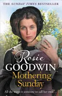 Mothering Sunday - Die herzzerreißendste Saga, die Sie in diesem Jahr lesen werden - Mothering Sunday - The most heart-rending saga you'll read this year