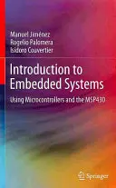 Einführung in eingebettete Systeme: Verwendung von Mikrocontrollern und dem Msp430 - Introduction to Embedded Systems: Using Microcontrollers and the Msp430