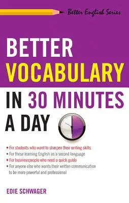 Besseres Vokabular in 30 Minuten pro Tag - Better Vocabulary in 30 Minutes a Day