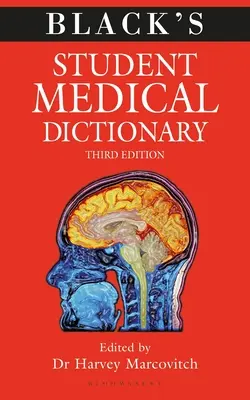 Black's Medizinisches Wörterbuch für Studenten - Black's Student Medical Dictionary