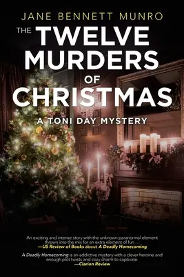 Die zwölf Morde von Weihnachten: Ein Toni-Day-Krimi - The Twelve Murders of Christmas: A Toni Day Mystery