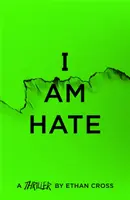 Ich bin Hass - I Am Hate