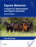 Verhalten von Pferden: Ein Leitfaden für Tierärzte und Pferdewissenschaftler - Equine Behavior: A Guide for Veterinarians and Equine Scientists