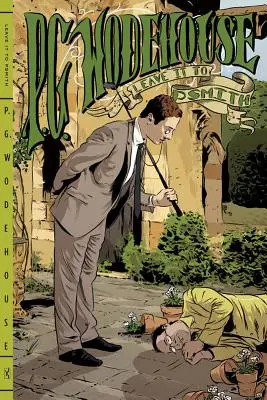 Überlass es Psmith - Leave It to Psmith