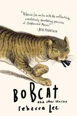 Bobcat und andere Geschichten - Bobcat & Other Stories