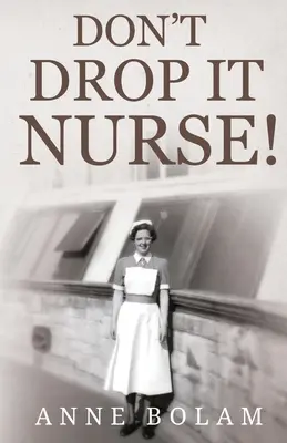 Nicht fallen lassen, Schwester! - Don't Drop it Nurse!
