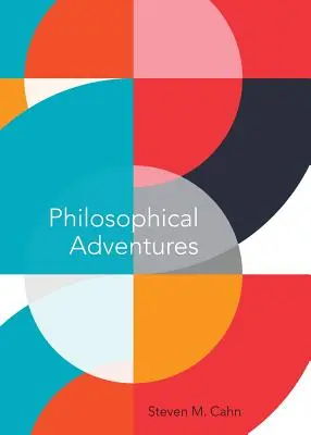 Philosophische Abenteuer - Philosophical Adventures