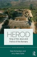 Herodes: König der Juden und Freund der Römer - Herod: King of the Jews and Friend of the Romans