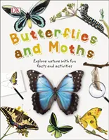 Schmetterlinge und Motten - Erforschen Sie die Natur mit lustigen Fakten und Aktivitäten - Butterflies and Moths - Explore Nature with Fun Facts and Activities