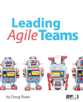 Agile Teams leiten - Leading Agile Teams