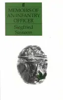 Memoiren eines Infanterieoffiziers - Memoirs of an Infantry Officer