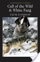 Der Ruf der Wildnis & Weißer Fang - Call of the Wild & White Fang