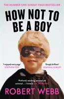 Wie man kein Junge wird - How Not to Be a Boy