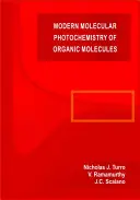 Moderne molekulare Photochemie der organischen Moleküle - Modern Molecular Photochemistry of Organic Molecules