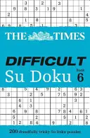 The Times Schwieriges Su Doku Buch 6 - The Times Difficult Su Doku Book 6