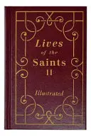 Das Leben der Heiligen II - Lives of the Saints II