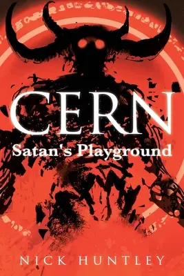 Cern: Der Spielplatz des Satans - Cern: Satan's Playground